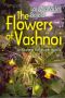 [Vorkosigan Saga (Chronological) 14.10] • The Flowers of Vashnoi